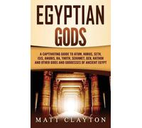 Matt Clayton Egyptian Gods (Copertina rigida)