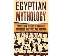 Clayton Matt-Egyptian Mythology Book NUOVO
