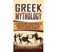 Matt Clayton Greek Mythology (Copertina rigida)