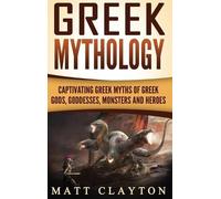 Matt Clayton Greek Mythology (Copertina rigida)