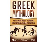 Matt Clayton Greek Mythology (Tascabile)