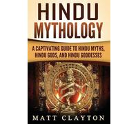 Matt Clayton Hindu Mythology (Tascabile) Asian Mythologies