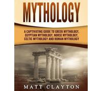 Matt Clayton Mythology (Tascabile) World Mythologies