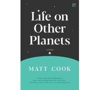 Matt Cook Life on Other Planets (Tascabile)