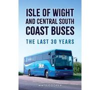 Matt Cooper Isle of Wight and Central South Coast Buses (Tascabile)