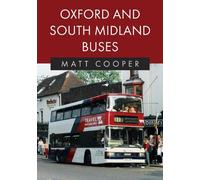 Matt Cooper Oxford and South Midland Buses (Tascabile)
