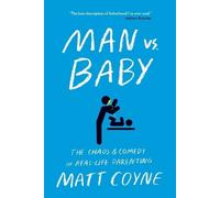 Matt Coyne Man vs. Baby (Tascabile)