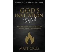 Matt Cruz God's Invitation to You (Tascabile)