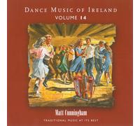 Matt Cunningham Dance Music of Ireland - Volume 14 (CD) Album