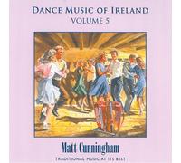 Cunningham Matt - Dance Music of Ireland