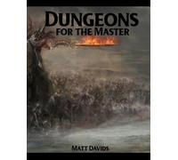 Matt Davids Dungeons for the Master (Tascabile) RPG Dungeon Maps