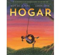 Matt de la Peña Hogar (Home Spanish Edition) (Copertina rigida)