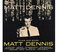 Matt Dennis Plays And Sings Matt Dennis (CD)