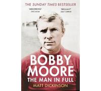 Matt Dickinson Bobby Moore (Tascabile)