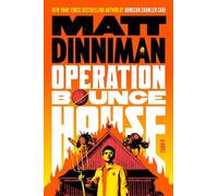 Matt Dinniman Operation Bounce House (Copertina rigida)