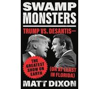 Matt Dixon Swamp Monsters (Copertina rigida)