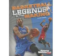,Matt Doeden Basketball Legends in the Making (Copertina rigida)