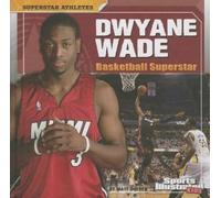 Matt Doeden Dwyane Wade (Copertina rigida) Superstar Athletes