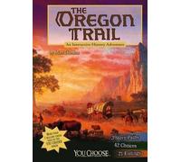 Matt Doeden Oregon Trail: an Interactive History Adventure (You Choo (Tascabile)