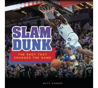 Matt Doeden Slam Dunk (Copertina rigida) Spectacular Sports
