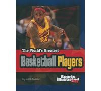 Matt Doeden The World's Greatest Basketball Players (Copertina rigida)