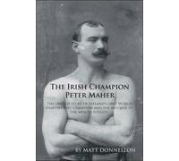 Matt Donnellon The Irish Champion Peter Maher (Tascabile)