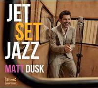 Dusk, Matt - Jetsetjazz