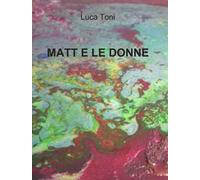 Matt e le donne