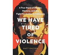 Matt Easton We Have Tired of Violence (Copertina rigida)