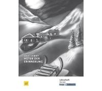 Matt Eliot Hüter der Erinnerung - Lois Lowry - Lehrerheft: Unterrich (Tascabile)