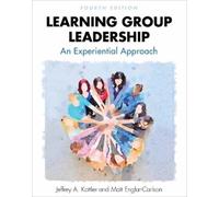 Matt Englar-Carlson Jeffrey A. Kottler Learning Group Leadership (Tascabile)