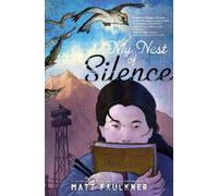 Matt Faulkner My Nest of Silence (Copertina rigida)