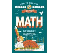 Matt Fazio Concetta Ortiz How to Survive Middle School: Math (Tascabile)