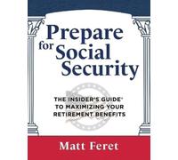 Matt Feret Prepare for Social Security (Copertina rigida)