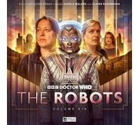 Matt Fitton Helen Goldwyn John Dorney The Robots: Volume 6 (CD) Robots