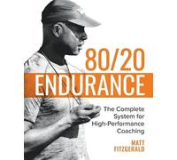 Matt Fitzgerald 80/20 Endurance (Tascabile)