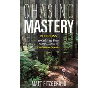 Matt Fitzgerald Chasing Mastery (Tascabile)