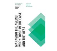 Professor Matt Flynn Anthony Chiv Managing the Ageing Workfor (Copertina rigida)