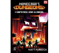 Matt Forbeck Ma Minecraft Dungeons Roman - Der Aufstieg des E (Copertina rigida)