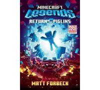 Matt Forbeck Minecraft Legends: Return of the Piglins (Tascabile) Minecraft