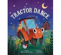 Matt Forrest Esenwine Tractor Dance (Libro di cartone)