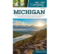 Matt Forster Best Tent Camping: Michigan (Copertina rigida) Best Tent Camping