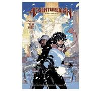 Adventureman Volume 2: A Fairy Tale of New York