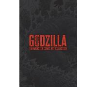Matt Frank Jeff Zorn Godzilla: The Monster Comic Art Collecti (Copertina rigida)