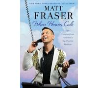 Matt Fraser When Heaven Calls (Tascabile)