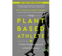 Matt Frazier Robert Cheeke The Plant-Based Athlete (Tascabile)