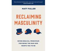 Matt Fuller Reclaiming Masculinity (Tascabile)