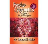 Matt Furey Maxwell Mal Psycho-Cybernetics The Search for Self-Respe (Tascabile)