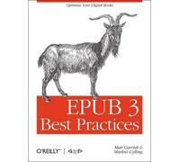 Matt Garrish EPUB 3 Best Practices (Tascabile)