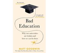 Matt Goodwin Bad Education (Copertina rigida)